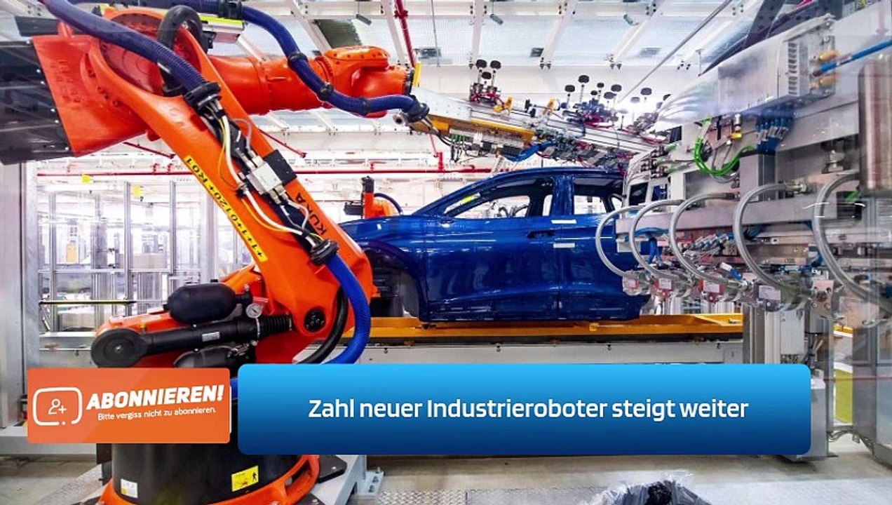 Zahl neuer Industrieroboter steigt weiter