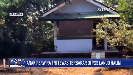 下载视频: Anak Perwira TNI Ditemukan Tewas di Pos, Polisi Temukan Tanda Penganiayaan di Tubuh Korban