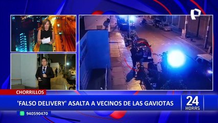 Chorrillos: falso delivery asalta a vecinos de Las Gaviotas