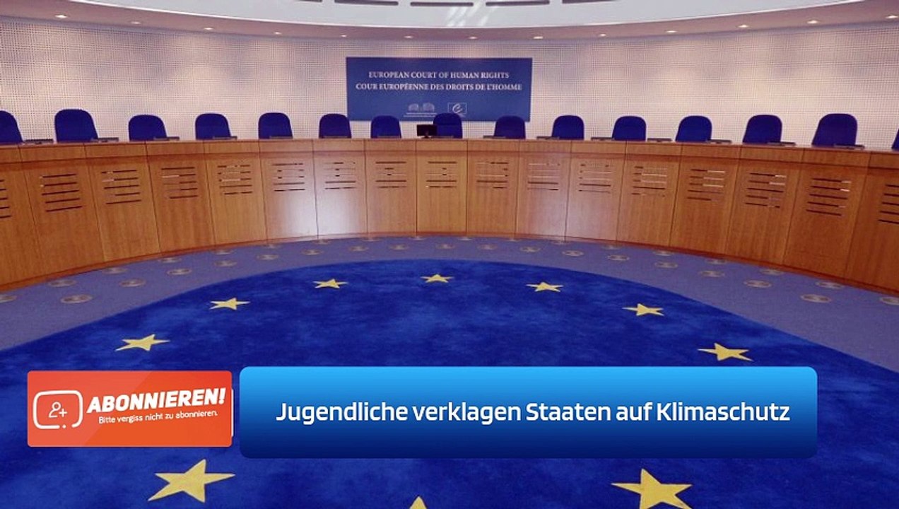 Jugendliche verklagen Staaten auf Klimaschutz