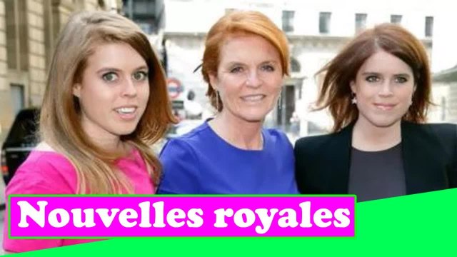 Sarah Ferguson fait l'éloge d'Eugénie et de Béatrice pour avoir été fortes face à l'adversité
