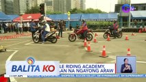 Motorcycle Riding Academy, pinasinayaan na ngayong araw | BK