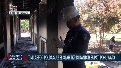 Download Video: Tim Labfor Polda Sulsel Olah TKP di Kantor Bupati Pohuwato yang Dibakar Massa