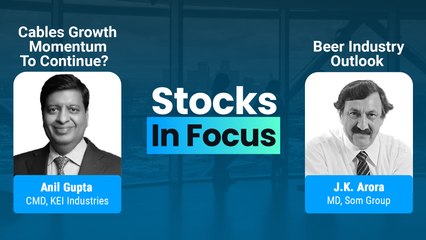 Stocks In Focus With Som Distilleries & KEI Industries