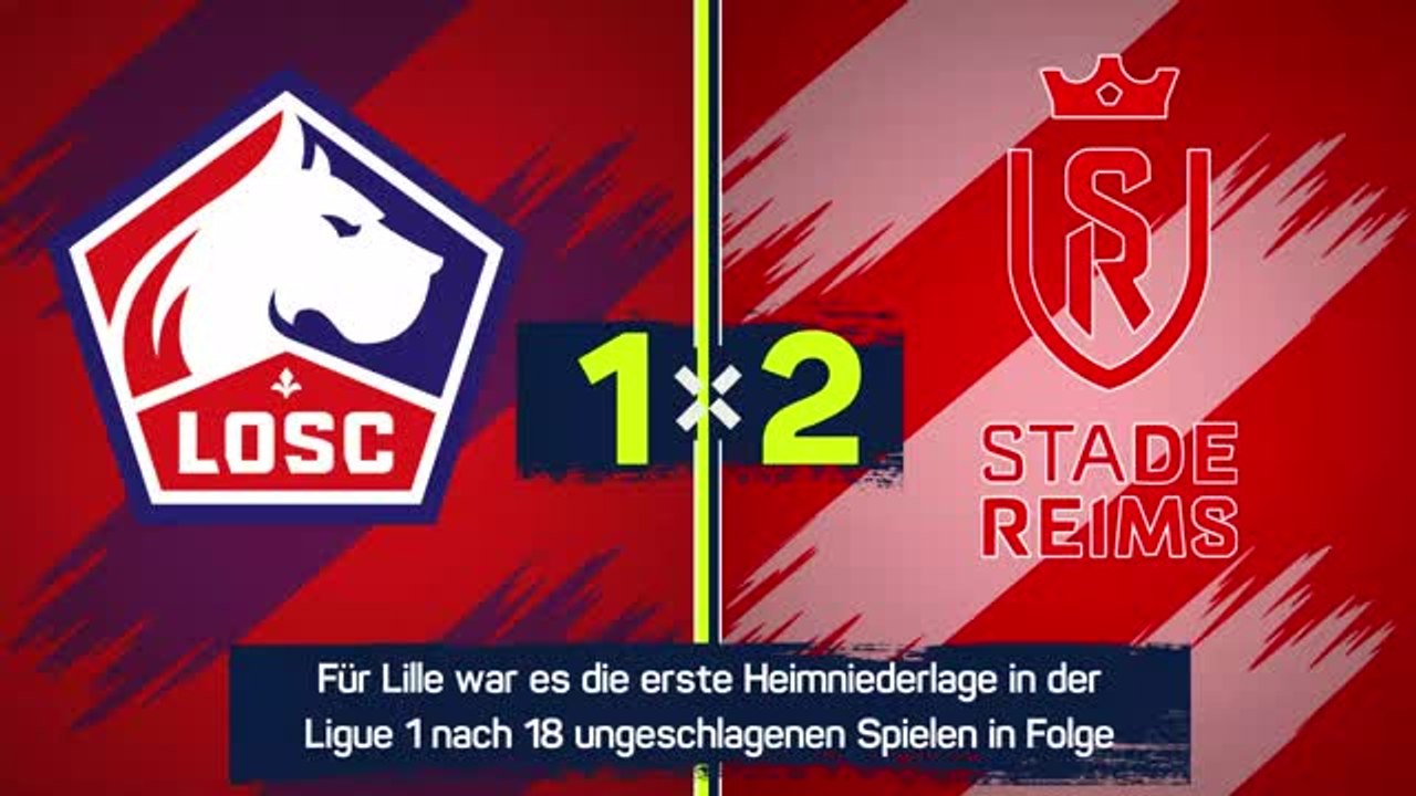 Highlights: Reims gewinnt überraschend in Lille