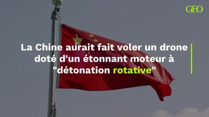 Un drone doté d’un étonnant moteur à détonation rotative aurait été mis au point par la Chine
