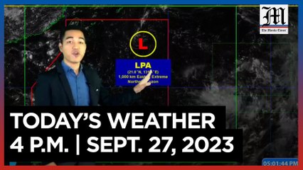 Today's Weather, 4 P.M. | Sept. 27, 2023