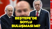 Beştepe'de Süleyman Soylu Zirvesi! Devlet Bahçeli ve Erdoğan Ne Konuşacak?