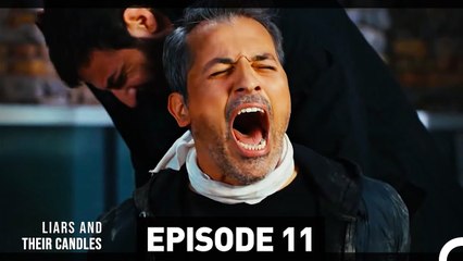 Liars And Their Candles Episode 11