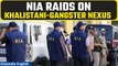 NIA Launches Nationwide Raids on Khalistan-Terror Nexus | Key Gangster Aide nabbed | One India News