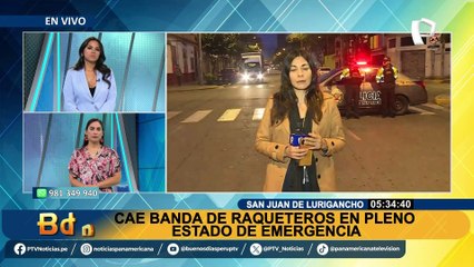 Cae banda de raqueteros en pleno estado de emergencia en SJL