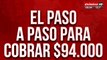 Nuevo IFE del ANSES: el paso a paso para cobrar los 94 mil pesos