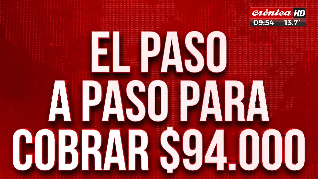 Nuevo IFE del ANSES: el paso a paso para cobrar los 94 mil pesos