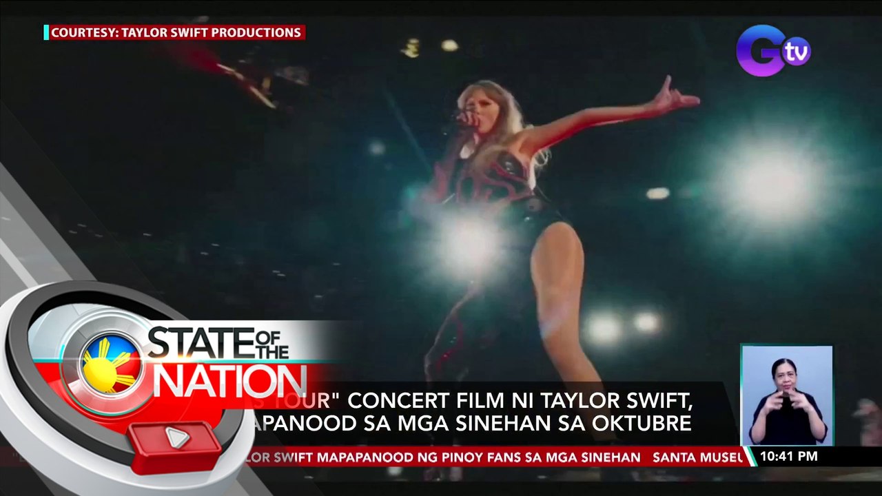 "Eras Tour" concert film ni Taylor Swift, mapapanood sa mga sinehan sa Oktubre | SONA