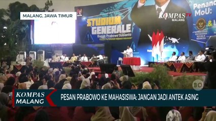 Pesan Prabowo ke Mahasiswa di Malang: Jangan Jadi Antek Asing!