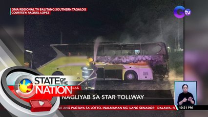 Bus, nagliyab sa STAR Tollway | SONA