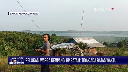 Relokasi Warga Rempang, BP Batam: Tidak Ada Batas Waktu