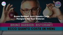 Bruno Barbieri: Ecco Quanto Costa Mangiare Nei Suoi Ristoranti!