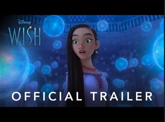 Wish | Official Disney Movie Trailer - Ariana DeBose, Chris Pine, Alan Tudyk, Ramy Youseff