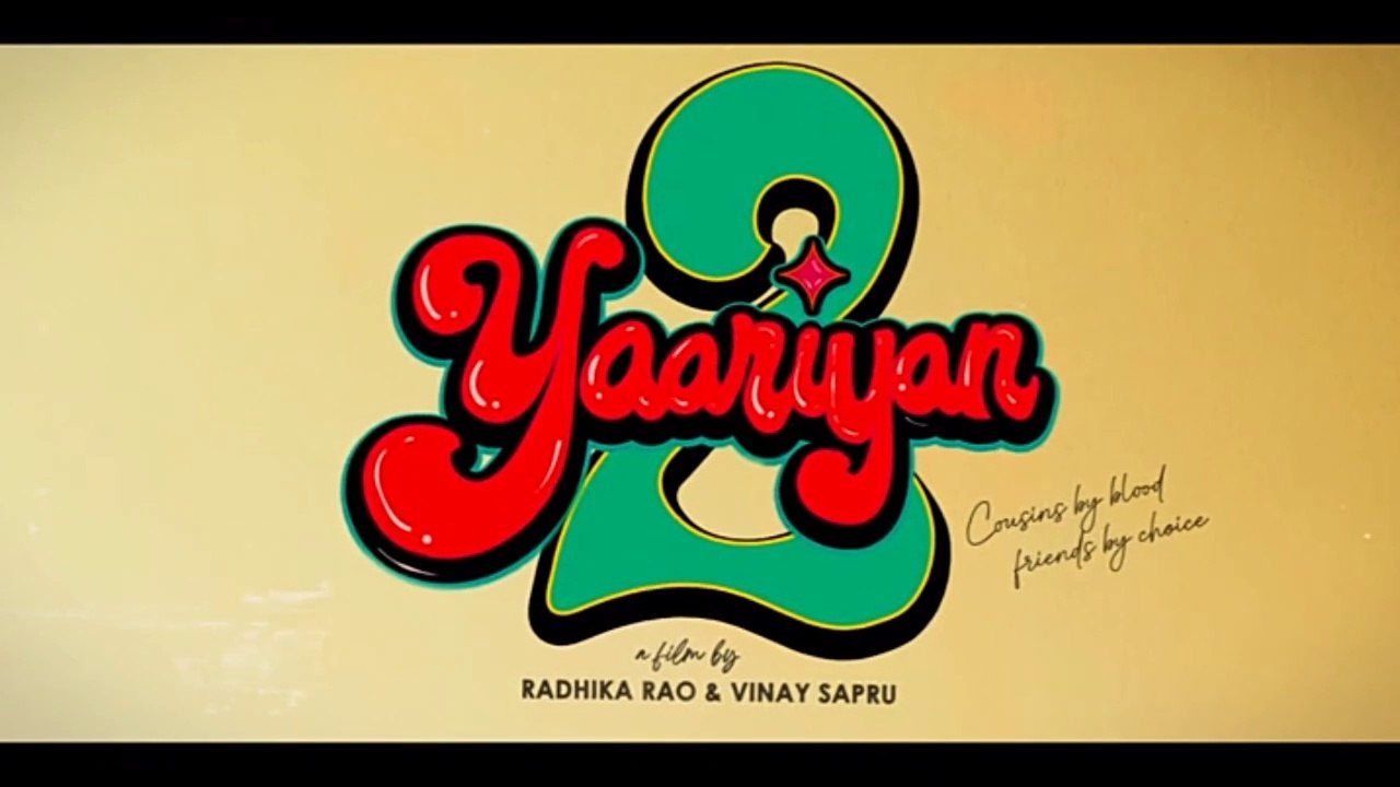 YAARIYAN 2 (Official Trailer):Divya,Yash,Meezaan,Pearl,Anaswara,Warina,Priya|Radhika,Vinay|Bhushan K