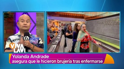 Download Video: Yolanda Andrade asegura que le hicieron brujería