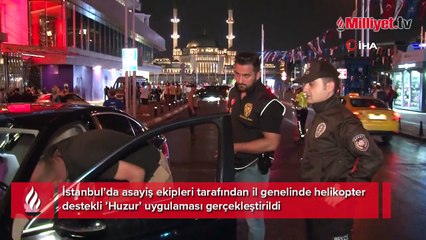 İstanbul'da 'huzur' uygulaması! Araçlar didik didik arandı