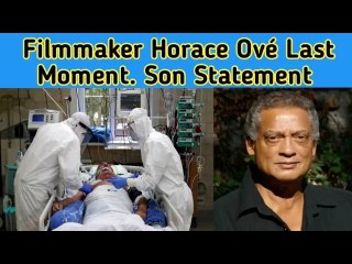 How Did Horace Ove Has Died? || British Filmmaker Horace Ove Son Last Statement About His Father