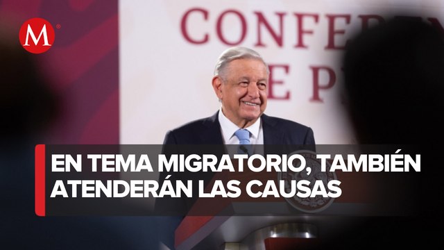 AMLO anuncia reunión con cancilleres de 10 países para hacer plan de ayuda contra migración