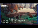 Scavengers Reign | Official Series Teaser - Max