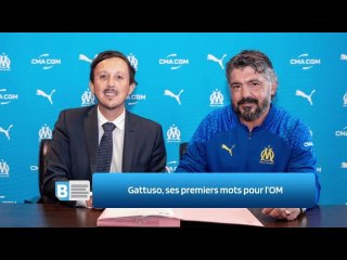 Gattuso, ses premiers mots pour l’OM