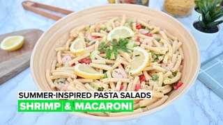 Summer-Inspired Pasta Salads: Shrimp and Macaroni