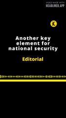 EDITORIAL EN INGLÉS |  ANOTHER KEY ELEMENT FOR NATIONAL SECURITY