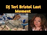 DJ Teri Bristol Last Moment In Hospital || How Did DJ Teri Bristol has Died? || Chicago Production