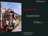 İstanbulun tramvaylı yılları