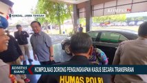 Kompolnas Dorong Kasus Tewasnya Pengawal Pribadi Kapolda Kaltara Dituntaskan