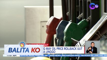 DOE: Posibleng may oil price rollback ulit sa susunod na linggo | BK