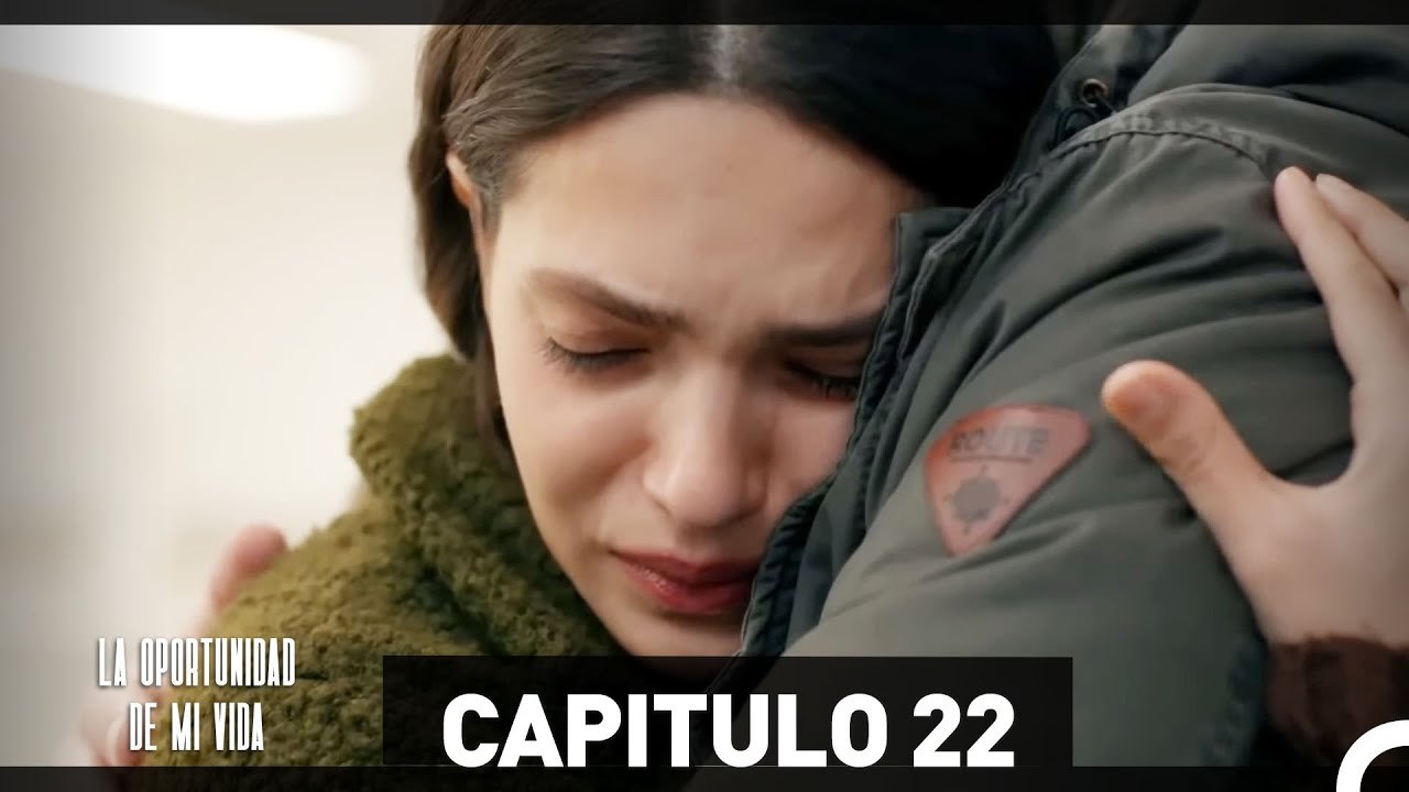 La Oportunidad De Mi Vida Capítulo 22