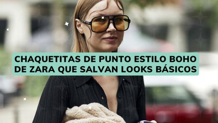 chaquetitas de punto estilo boho de Zara que salvan looks básicos