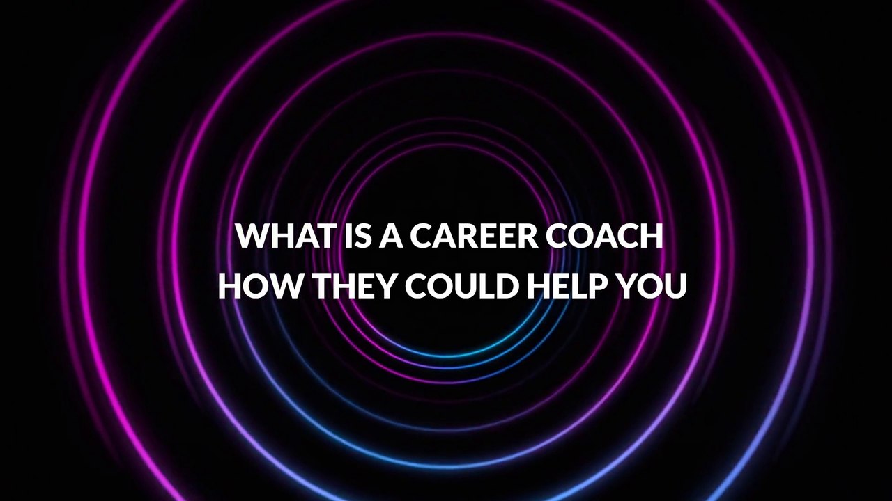 What is a Career Coach  How They Could Help You