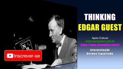 Poesia "Thinking" [Edgar Guest]
