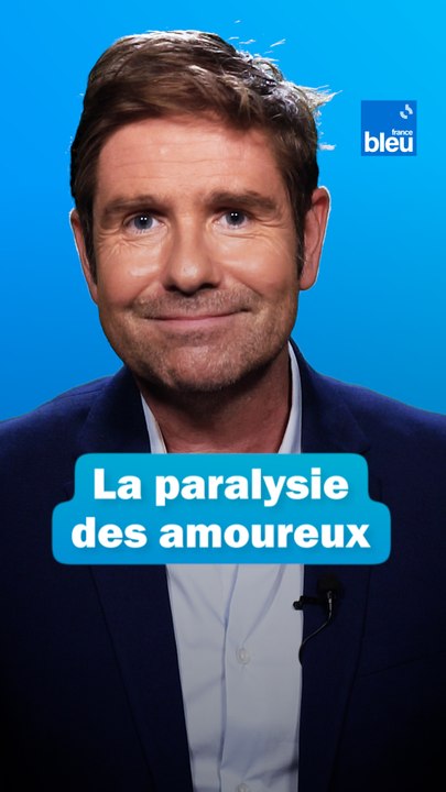 La paralysie des amoureux : les conseils du docteur Gérald Kierzek