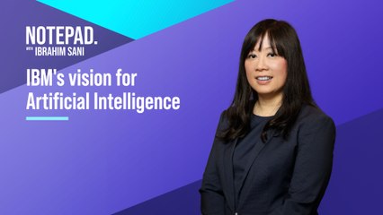 Ibrahim Sani’s Notepad: IBM’s vision for Artificial Intelligence