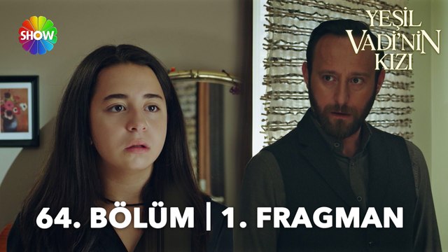Yeşil Vadi'nin Kızı 64. Bölüm Fragmanı | Ne kadar üzülsem de güçlü olacağım...