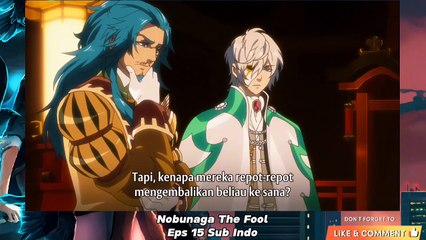 Nobunaga The Fool Eps 15 Sub Indo