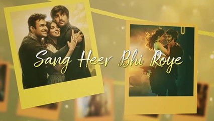Heer Bhi Roye (Lyrical): Divya,Yash,Meezaan,Pearl | Parampara Tandon, Manan Bhardwaj |Radhika, Vinay