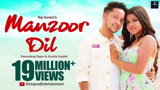 Manzoor Dil | Hindi New Version Music | Original HD Video Song |