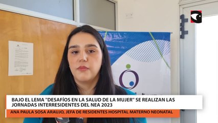 Bajo el lema "Desafíos en la Salud de la Mujer" se realizan las Jornadas Interresidentes del NEA 2023