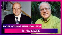 MS Swaminathan, Father Of India’s Green Revolution, Dies At 98; Tributes Pour In