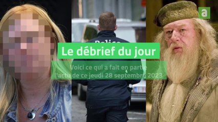 Débrief 28 septembre 2023
