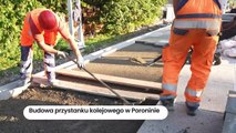 Poronin - Budowa nowej stacji PKP